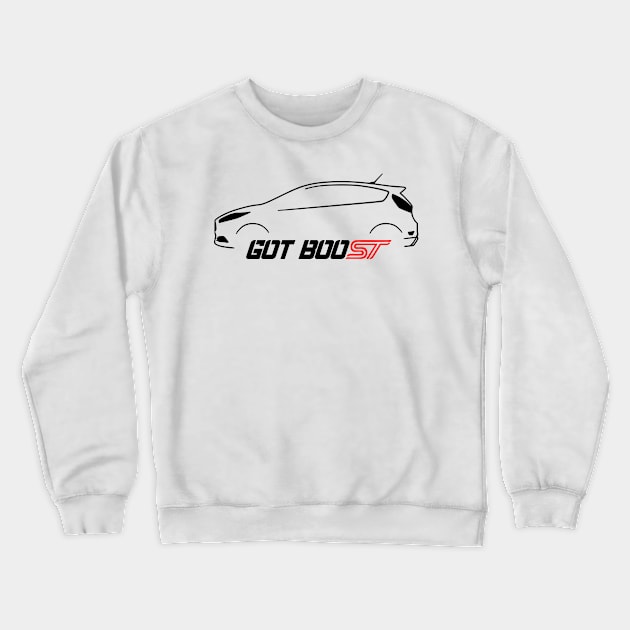 Got boost Fiesta ST Crewneck Sweatshirt by Tuner Society SA